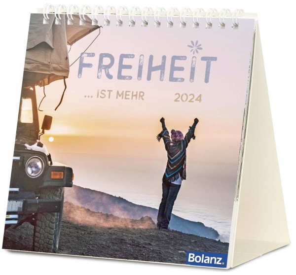 Freiheit 2024 - Tischkalender