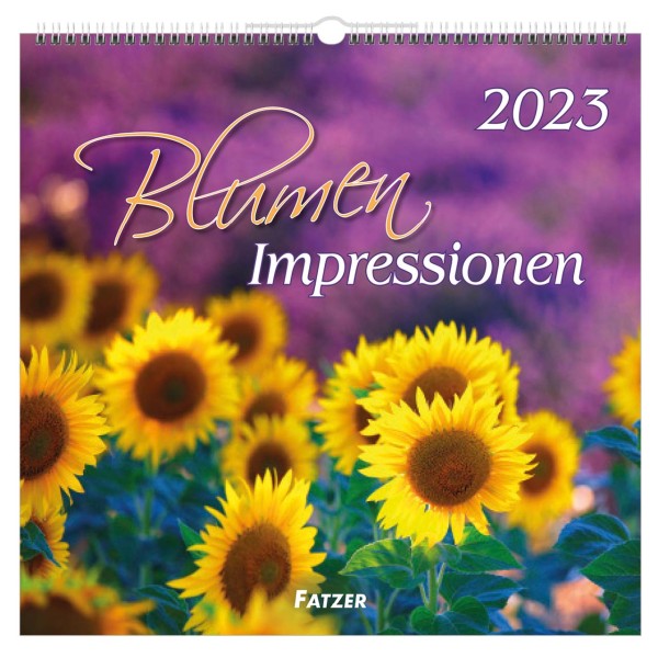 Blumen-Impressionen 2023 - Wandkalender