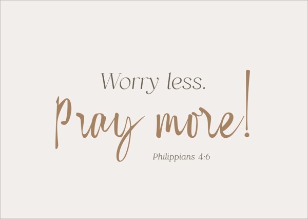 Postkarte Worry less. Pray more!